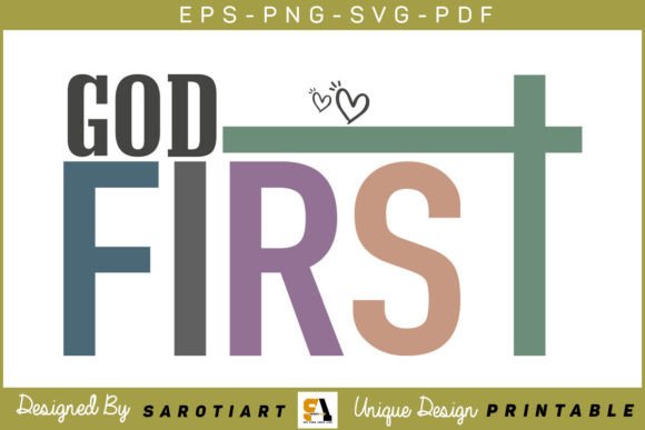 Christian T-shirt Design SVG God First & Crafts