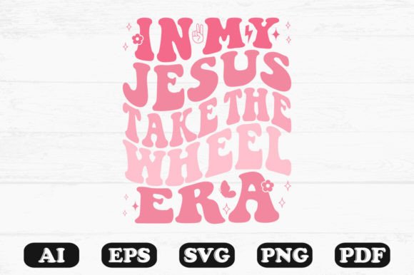 In My Jesus Take the Wheel Era Retro Wav Crafts