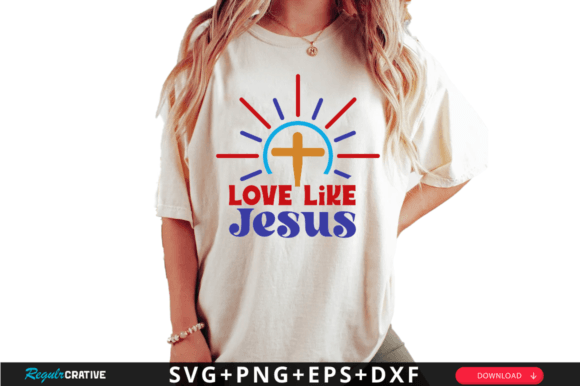 Love Like Jesus SVG Design, Crafts